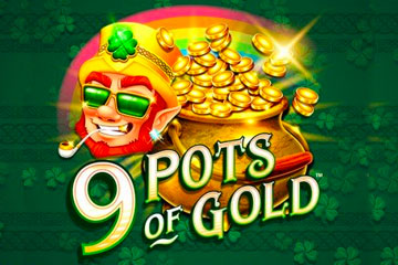 9 Pots Of Gold™